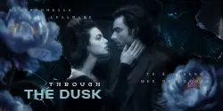 Подпись: «Through the dusk» — пара