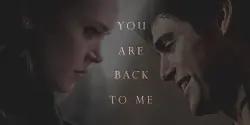 Подпись: «You are back to me»